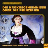 Die Krokusgeheimnisse oder Die Prinzipien (MP3-Download)