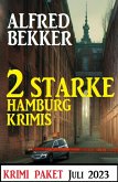 2 Starke Hamburg Krimis Juli 2023 (eBook, ePUB)