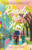 Ready or Not (eBook, ePUB)