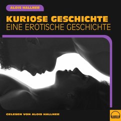Kuriose Geschichte (MP3-Download) - Hallner, Alois