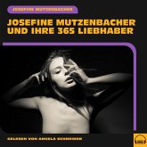 Josefine Mutzenbacher und ihre 365 Liebhaber (MP3-Download)