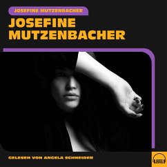 Josefine Mutzenbacher (MP3-Download) - Mutzenbacher, Josefine