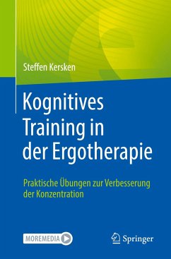 Kognitives Training in der Ergotherapie - Kersken, Steffen