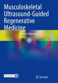 Musculoskeletal Ultrasound-Guided Regenerative Medicine