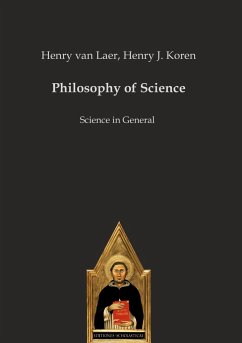 Philosophy of Science - van Laer, Henry;Koren, Henry J.
