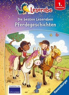 Die besten Pferdegeschichten für Erstleser - Leserabe ab 1. Klasse - Erstlesebuch für Kinder ab 6 Jahren - Becker, Susanne;Kiel, Anja