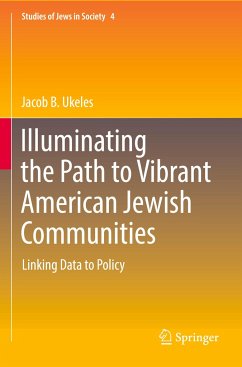 Illuminating the Path to Vibrant American Jewish Communities - Ukeles, Jacob B.