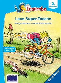 Leos Super-Tasche - lesen lernen mit dem Leserabe - Erstlesebuch - Kinderbuch ab 7 Jahre - lesen lernen 2. Klasse (Leserabe 2. Klasse) - Bertram, Rüdiger