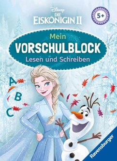 Disney Die Eiskönigin 2 Mein Vorschulblock Lesen und Schreiben - Konzentration, Erstes Lesen und Schreiben und Rätseln ab 5 Jahren - Spielerisches Lernen für Elsa-Fans ab Vorschule - Hahn, Stefanie