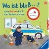 Wo ist bloß ...? Mein Polizei-Buch zum... - Bild 1