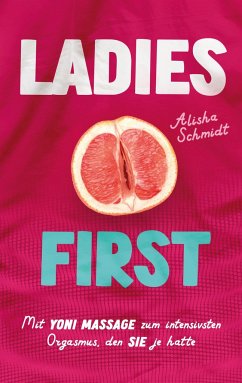 Ladies first - Schmidt, Alisha