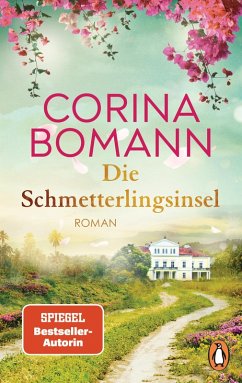 Die Schmetterlingsinsel (eBook, ePUB) - Bomann, Corina