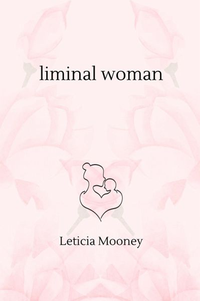 Liminal Woman (eBook, ePUB)