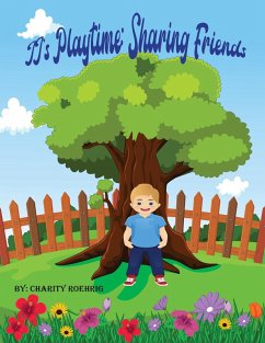 JJ's Playtime: Sharing Friends (eBook, ePUB) - Roehrig, Charity