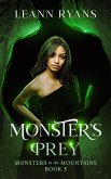 Monster's Prey (Monsters in the Mountains, #3) (eBook, ePUB)