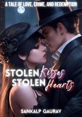 Stolen Kisses, Stolen Hearts (eBook, ePUB)