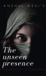 The Unseen Presence (eBook, ePUB) - Bild 1