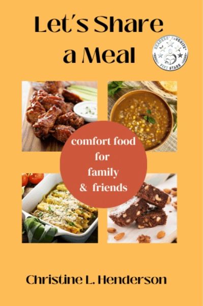 Let's Share a Meal: Comfort Food for Family & Friends (eBook, ePUB) Let's Share a Meal: Comfort Food for Family & Friends (eBook, ePUB)