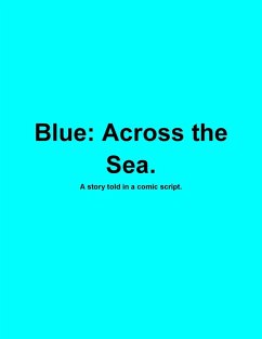 Blue: Across the Sea (eBook, ePUB) Cover Blue: Across the Sea (eBook, ePUB)