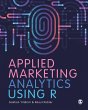 Applied Marketing Analytics Using R... - Bild 1