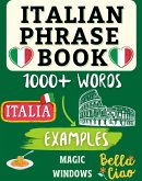 Italian Phrase Book (Words Without Borders: Bilingual Dictionary Series) (eBook, ePUB)