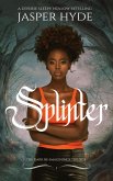 Splinter (eBook, ePUB) Splinter (eBook, ePUB)