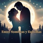 Entre Sombras y Estrellas (eBook, ePUB)