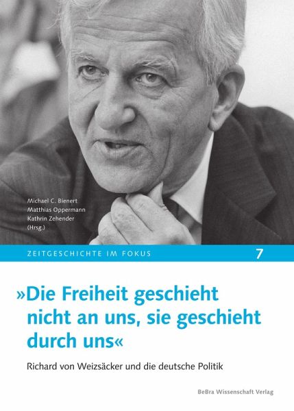 »Die Freiheit geschieht nicht an uns, sie geschieht durch uns« (eBook, PDF)