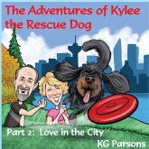 The Adventures of Kylee the Rescue Dog Part 2