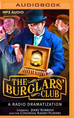 The Burglars' Club - Tilley, Gareth; Hering, Henry A.