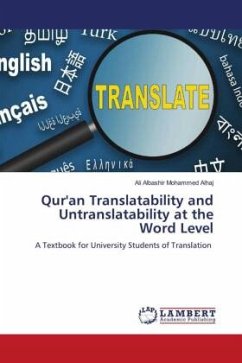 Qur'an Translatability and Untranslatability at the Word Level - Mohammed Alhaj, Ali Albashir
