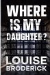 Where Is My Daughter? - Bild 1