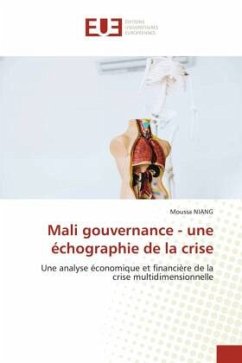 Mali gouvernance - une échographie de la crise - NIANG, Moussa