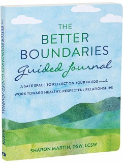 The Better Boundaries Guided Journal - Martin, Sharon