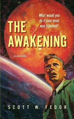 The Awakening - Fedor, Scott W.