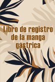 Libro de registro de la manga gástrica