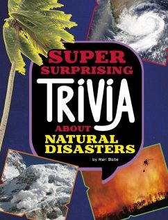 Super Surprising Trivia about Natural Disasters - Bolte, Mari