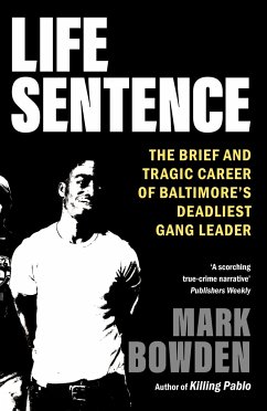 Life Sentence - Bowden, Mark