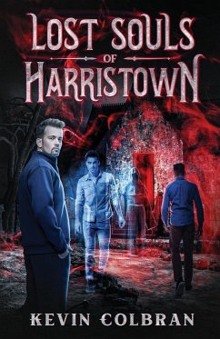 Lost Souls of Harristown - Colbran, Kevin