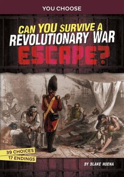 Can You Survive a Revolutionary War Escape? - Hoena, Blake