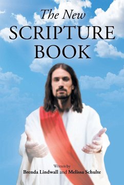 The New Scripture Book - Lindwall, Brenda; Schulte, Melissa