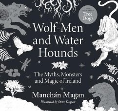 Wolf-Men and Water Hounds - Magan, Manchan
