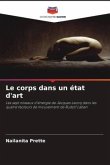 Le corps dans un état d'art