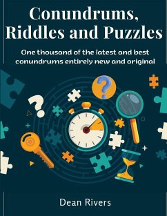 Conundrums, Riddles and Puzzles - Dean Rivers
