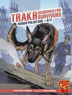 Trakr Searches for Survivors - Manning, Matthew K