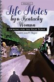 Life Notes by a Kentucky Woman