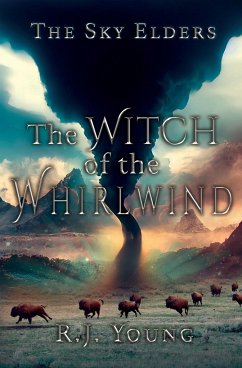 The Witch of the Whirlwind - Young, R. J.