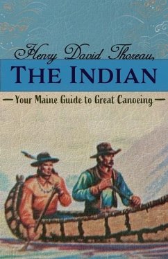 Henry David Thoreau, The Indian - Japikse, Dave