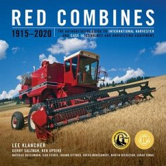 Red Combines 1915-2020 - Klancher, Lee; Salzman, Gerry; Updike, Kenneth