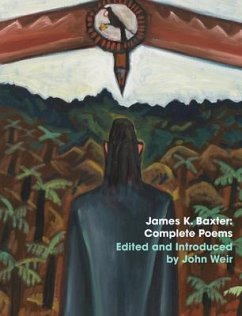 James K. Baxter: Complete Poems - Baxter, James K.